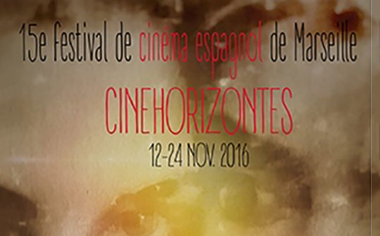 CineHorizontes 2016. Festival de cinéma espagnol de Marseille
